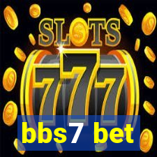 bbs7 bet